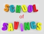 School of Savings