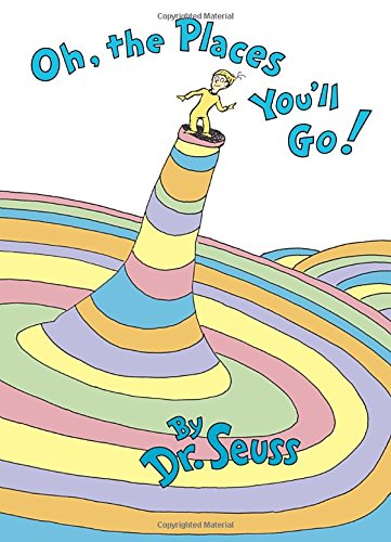 Oh, the Places You'll Go! book