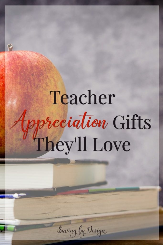 10 Fun End of Year Teacher Gifts They'll Love | Saving by Design