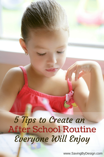 5 Tips To Create An After School Routine Everyone Will Enjoy | Saving ...