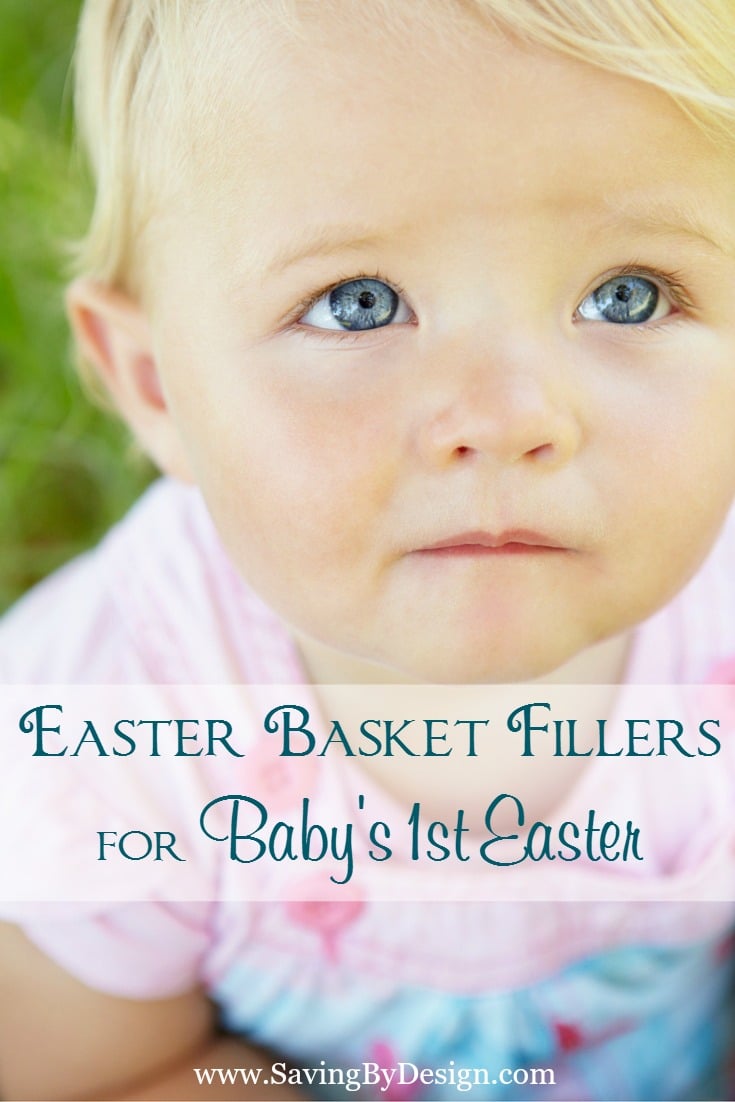 Easter Basket Fillers for Baby's 1st Easter