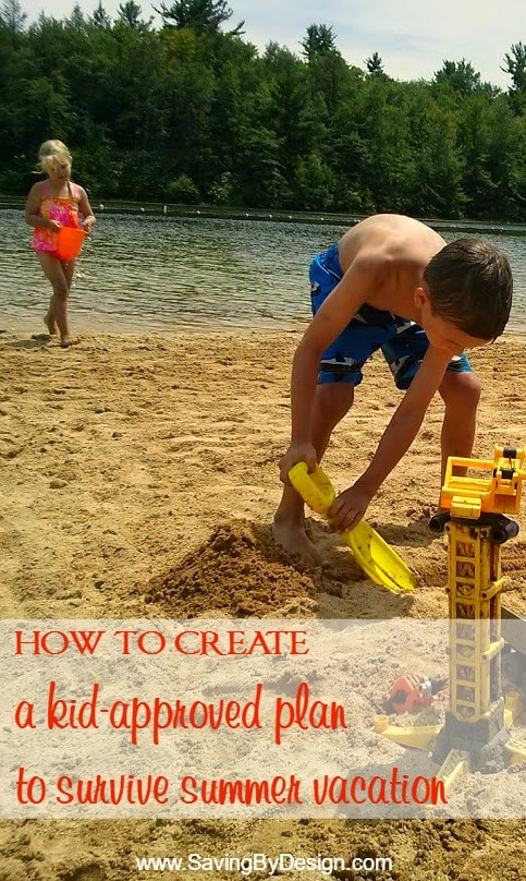 How to Create a Kid-Approved Plan to Survive Summer Vacation