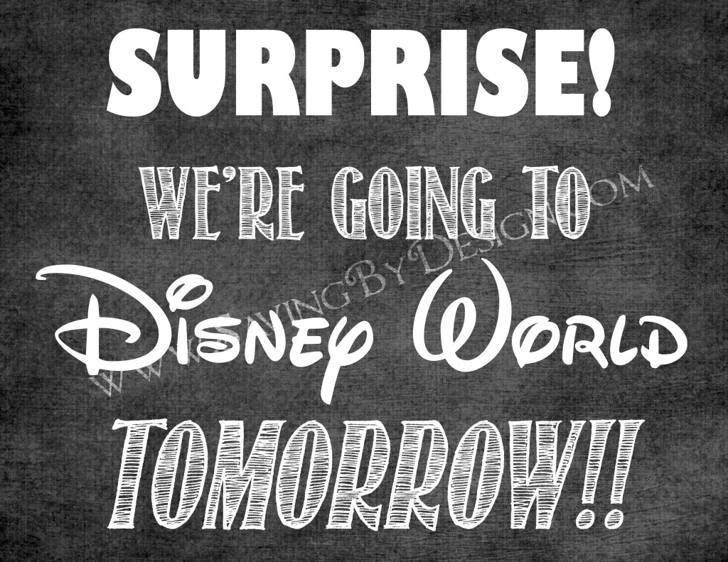 "Surprise! We're Going to Disney World Tomorrow!" Printable